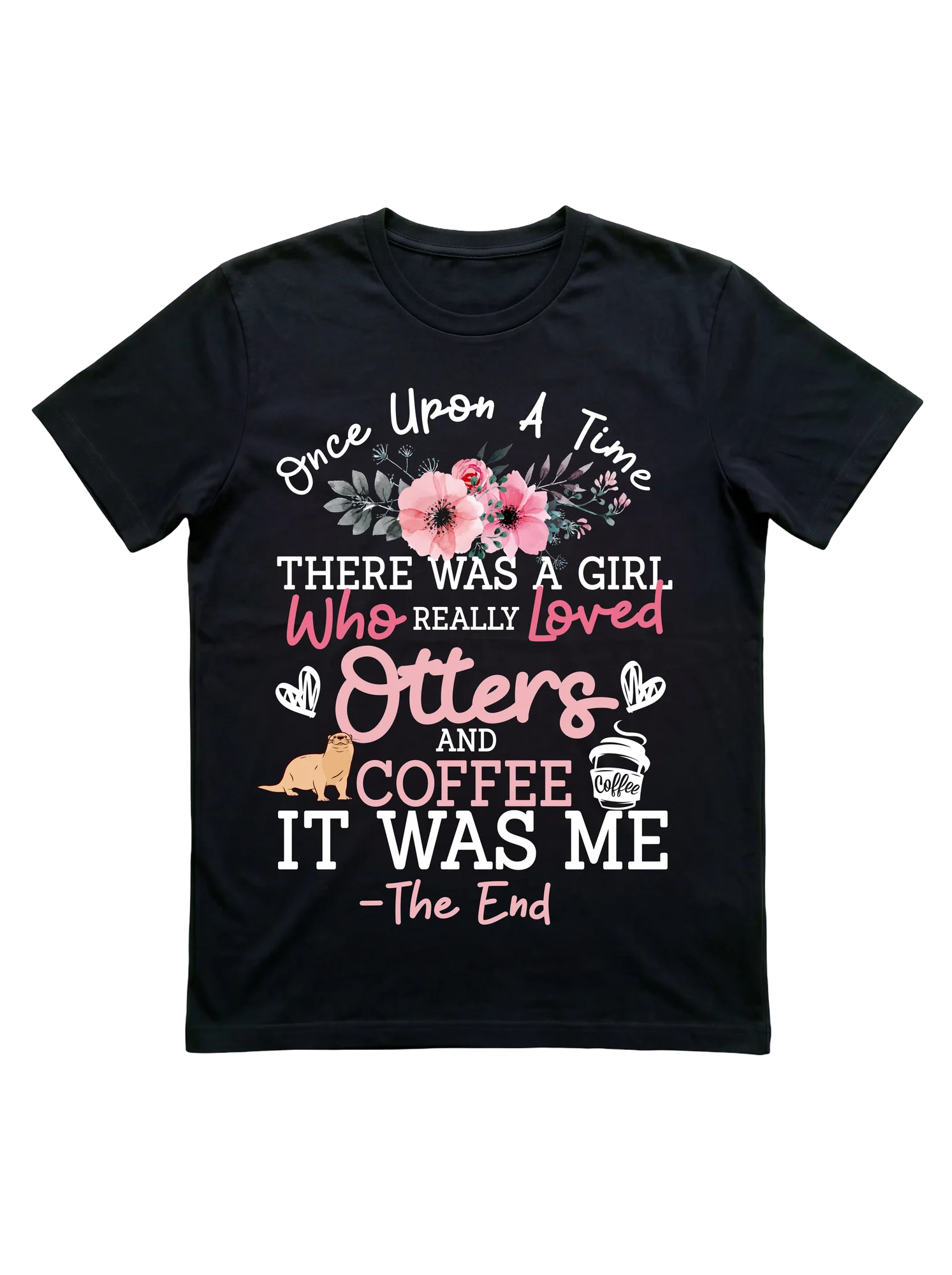 Once Upon a Time Otter and Coffee Shirt for Women