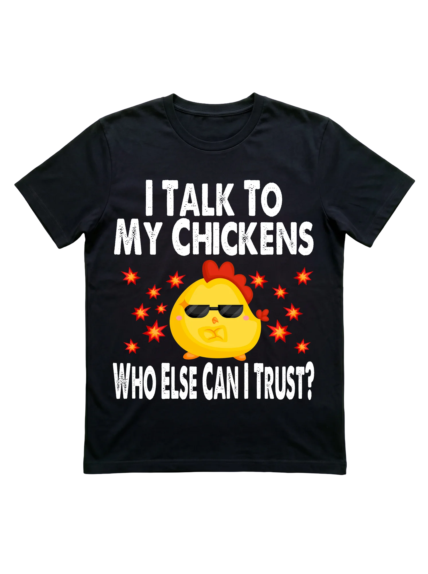 I Talk to My Chickens T-Shirt for Backyard Keepers