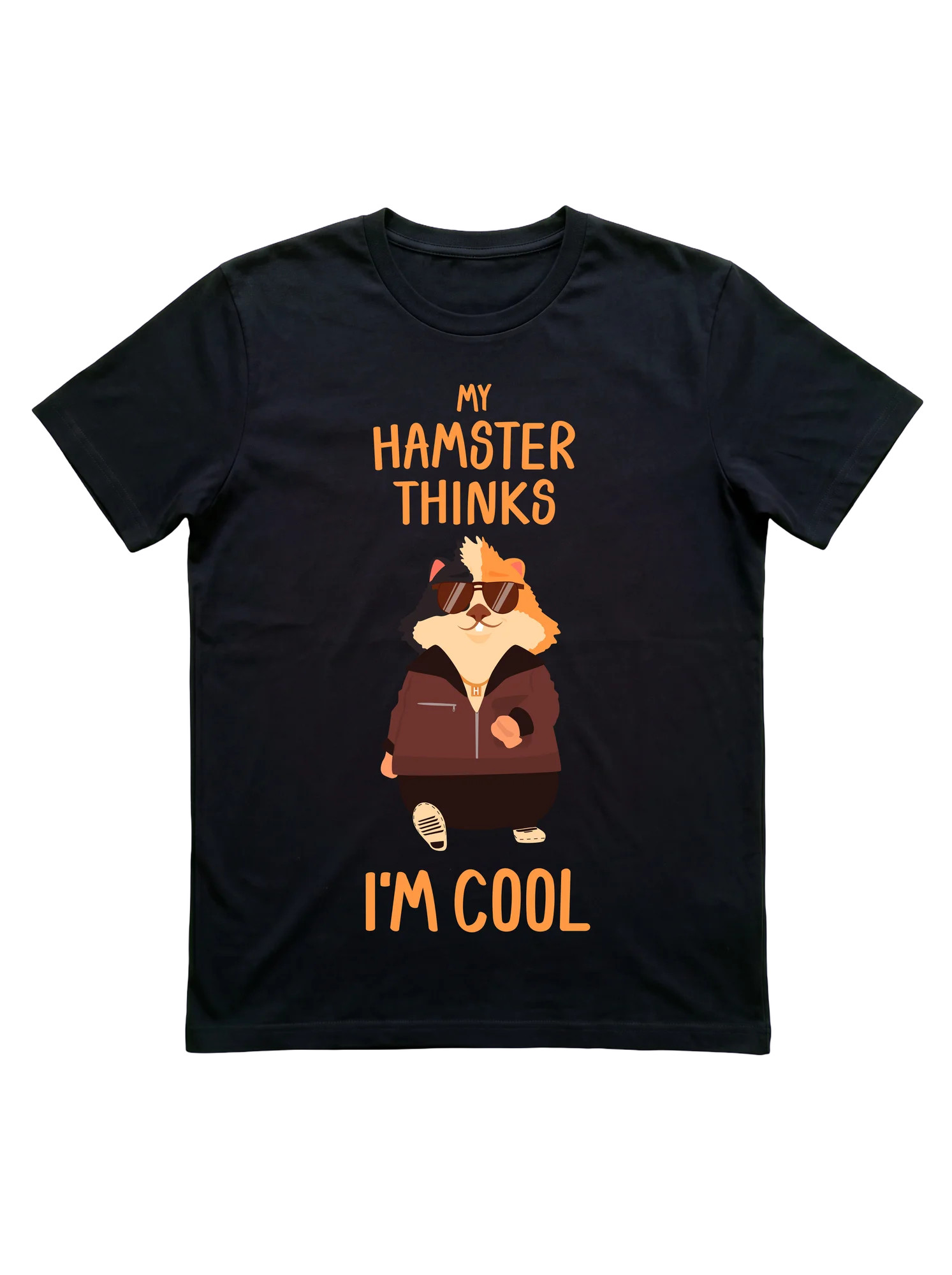 My Hamster Thinks I'm Cool: Funny Tee for Pet Parents