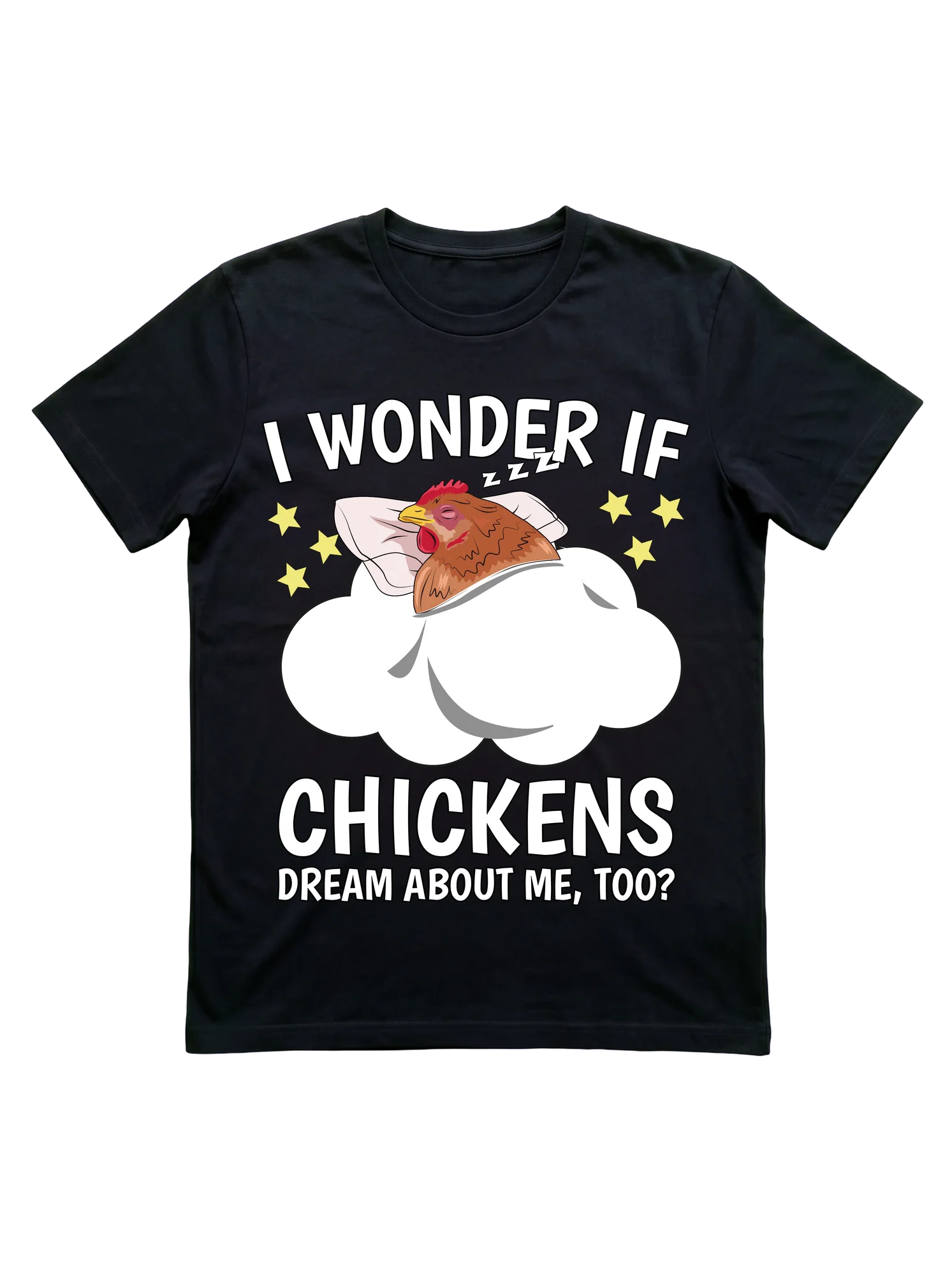 Sleeping Chicken Dream T-Shirt for Flock Keepers