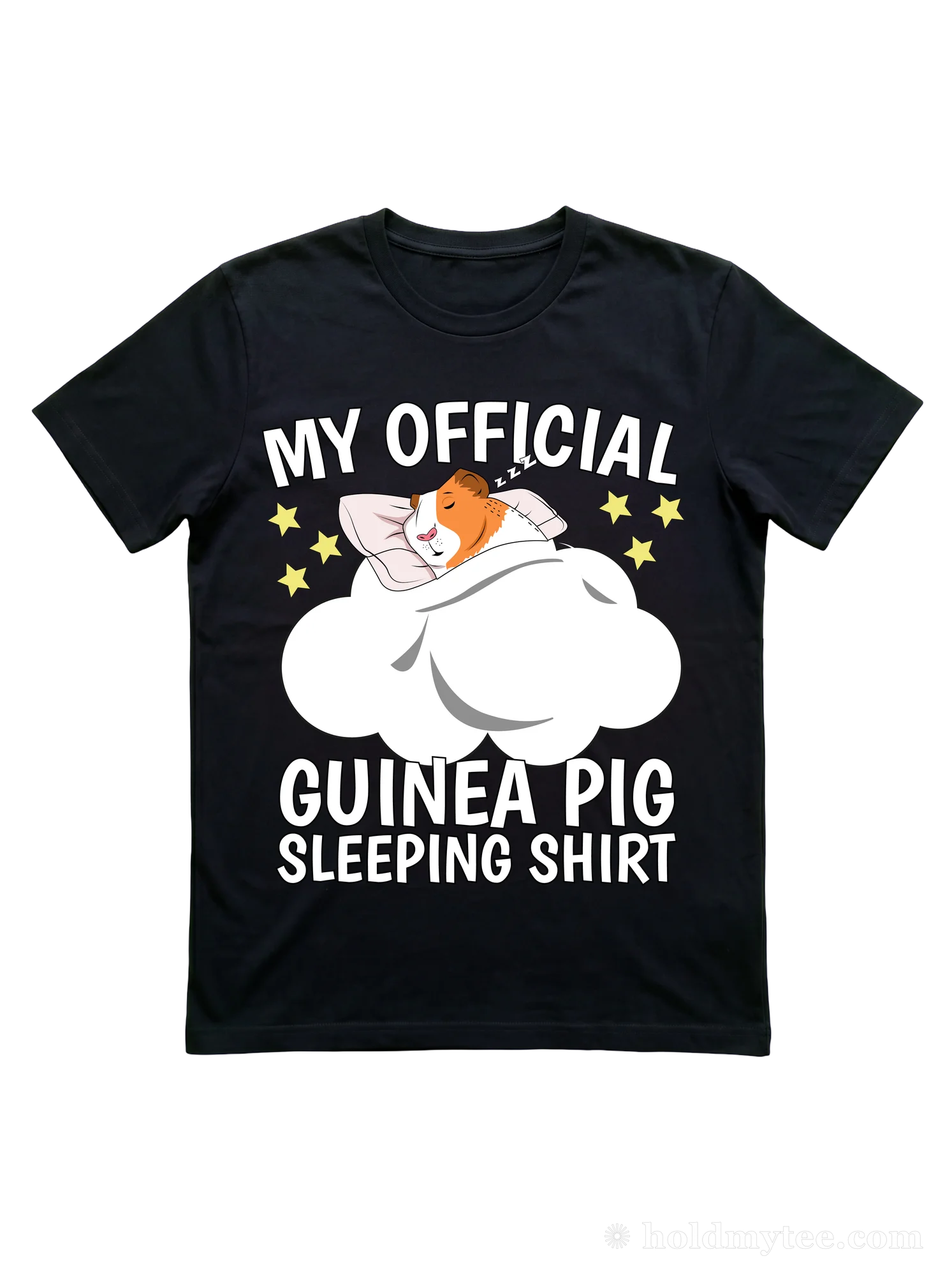 Guinea Pig Sleeping T-Shirt: My Official Cavy Bedtime Claim