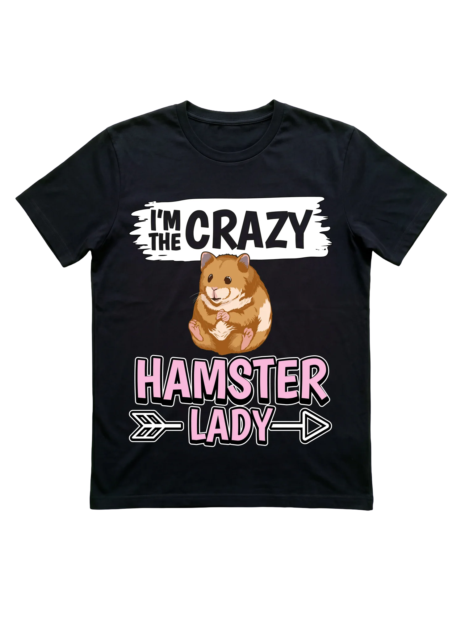 I'm the Crazy Hamster Lady Tee for Devoted Pet Moms